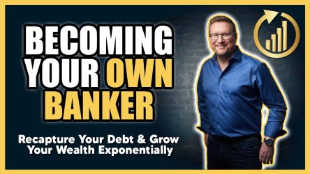 Becoming Your Own Banker Training